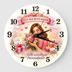Ceas personalizat cea mai buna mama iubita neconditionat